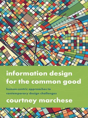 cover image of Information Design for the Common Good